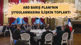 ABD Barış Planı’nın uygulanmasına ilişkin toplantı