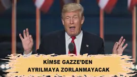 Kimse Gazze’den ayrılmaya zorlanmayacak