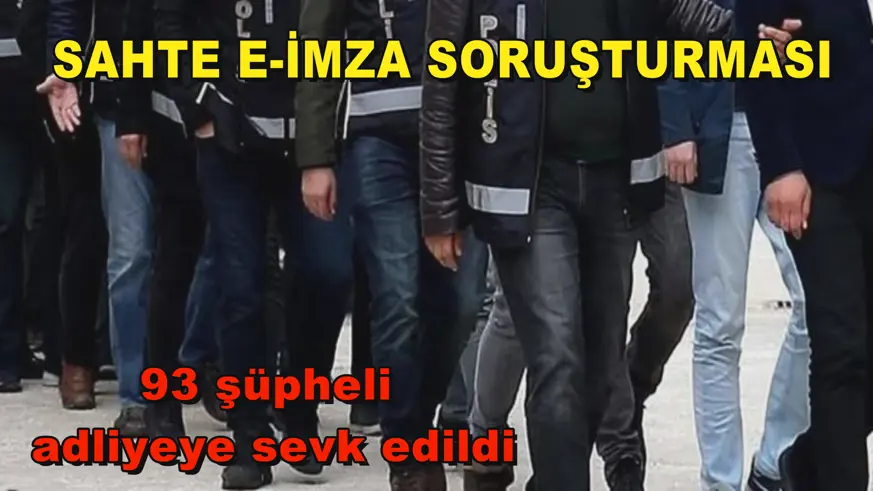 Sahte e-imza soruşturması