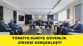 Türkiye-Suriye güvenlik zirvesi gerçekleşti