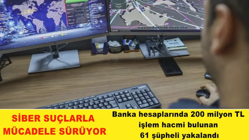Siber suçlarla mücadele sürüyor
