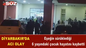 Diyarbakır’da acı olay