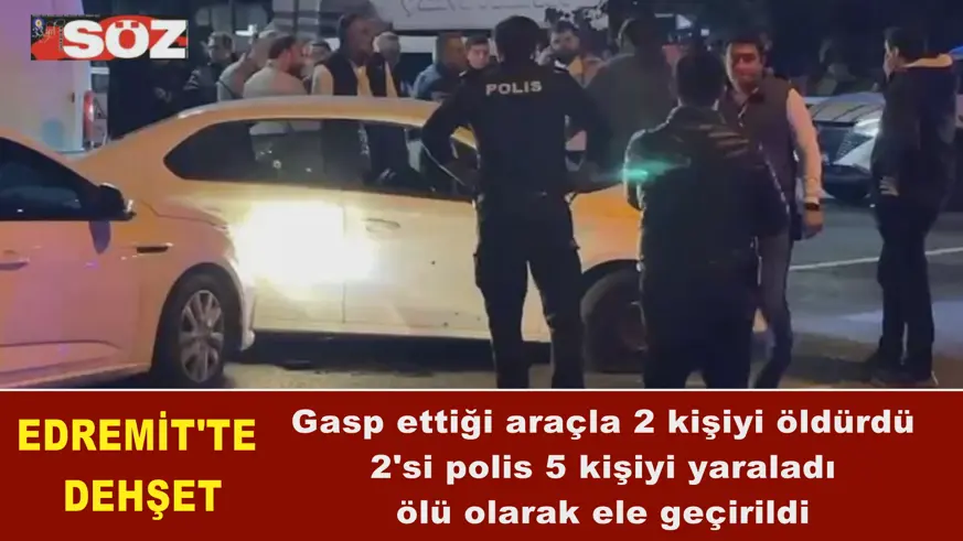 Edremit'te dehşet