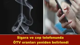 Sigara ve cep telefonunda ÖTV oranları yeniden belirlendi