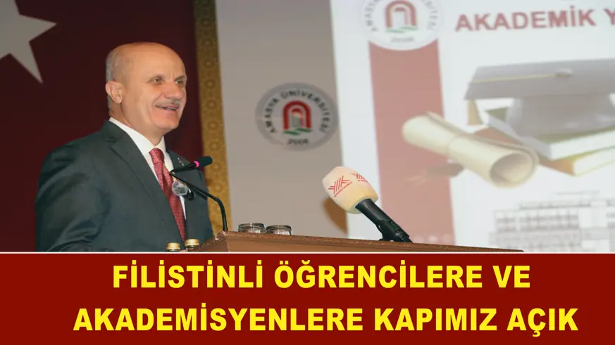 Filistinli öğrencilere ve akademisyenlere kapımız açık