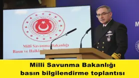 Milli Savunma Bakanlığı basın bilgilendirme toplantısı