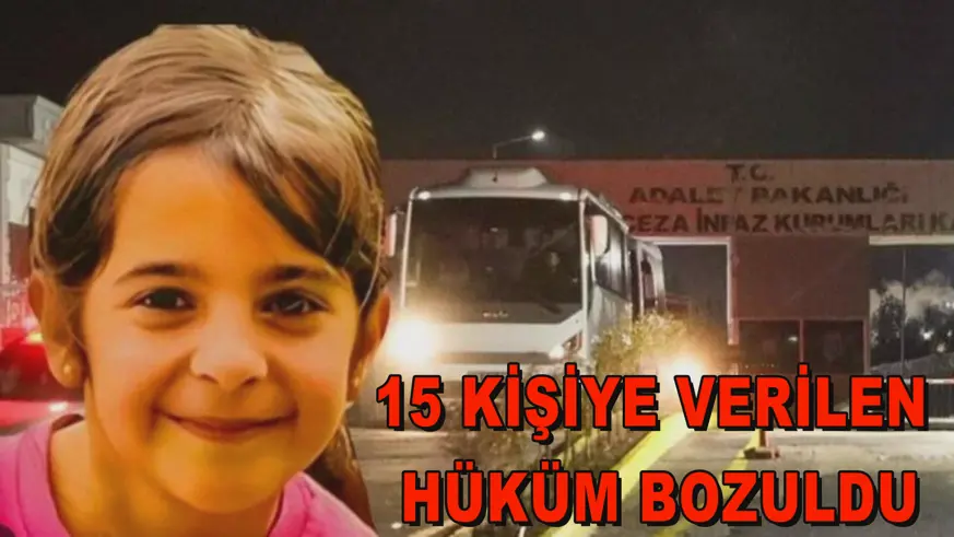 15 kişiye verilen hüküm bozuldu