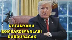 Netanyahu bombardımanları durduracak