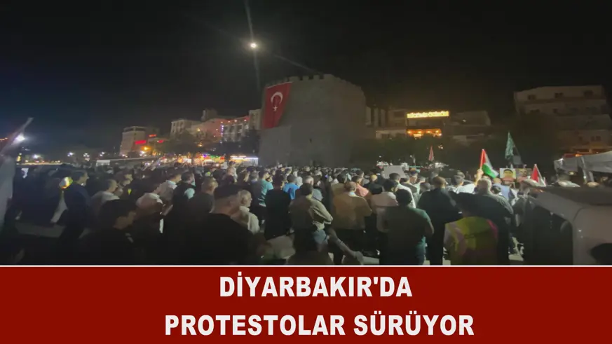 Diyarbakır'da protestolar sürüyor