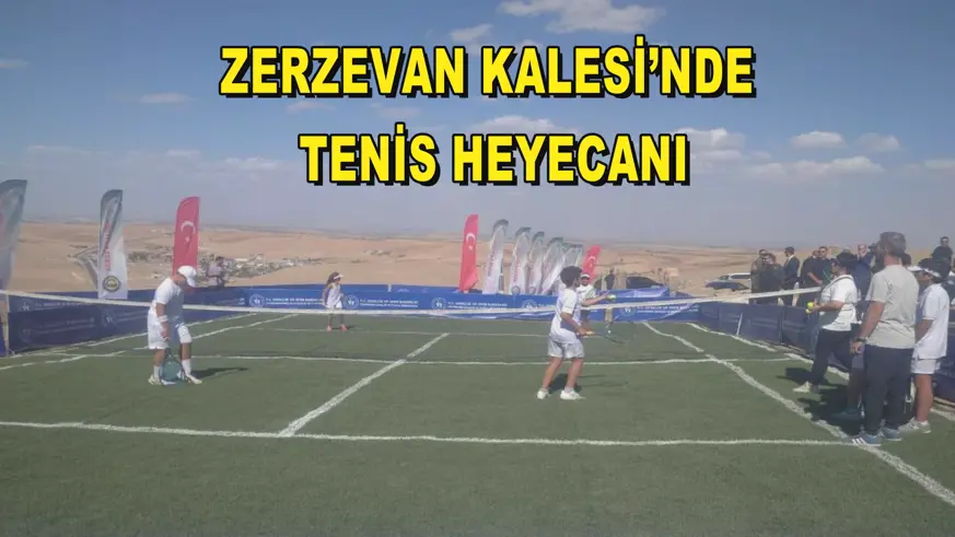 Zerzevan Kalesi’nde Tenis Heyecanı