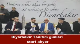 Diyarbakır Tanıtım günleri  start alıyor