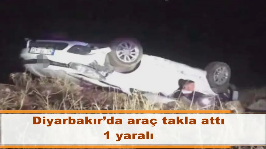 Diyarbakır’da araç takla attı