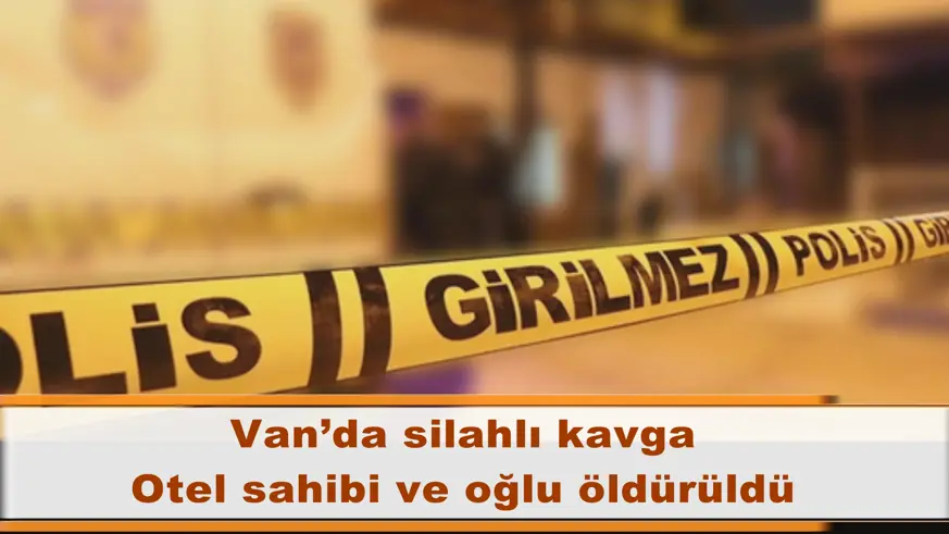 Van’da silahlı kavga