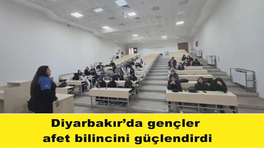 Diyarbakır’da gençler afet bilincini güçlendirdi