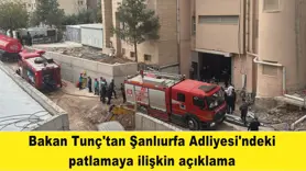 Şanlıurfa Adliyesi'ndeki  patlamaya ilişkin açıklama