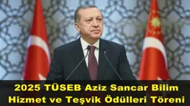 2025 TÜSEB Aziz Sancar Bilim Hizmet ve Teşvik Ödülleri Töreni