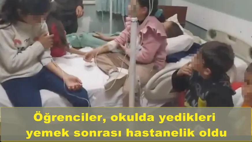 Öğrenciler, okulda yedikleri  yemek sonrası hastanelik oldu