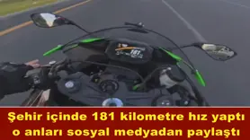 Şehir içinde 181 kilometre hız yaptı