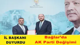 Bağlar’da AK Parti Değişimi