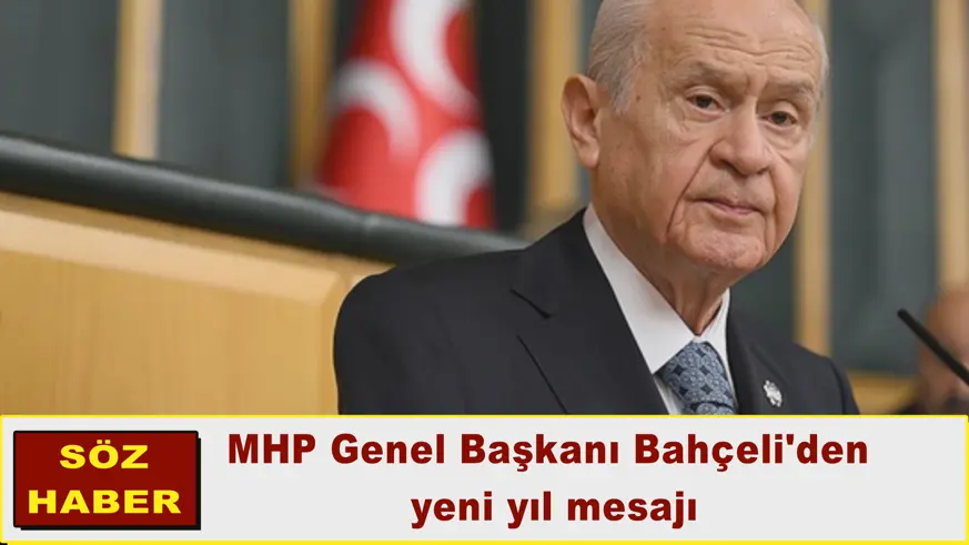 MHP Genel Başkanı Bahçeli'den yeni yıl mesajı