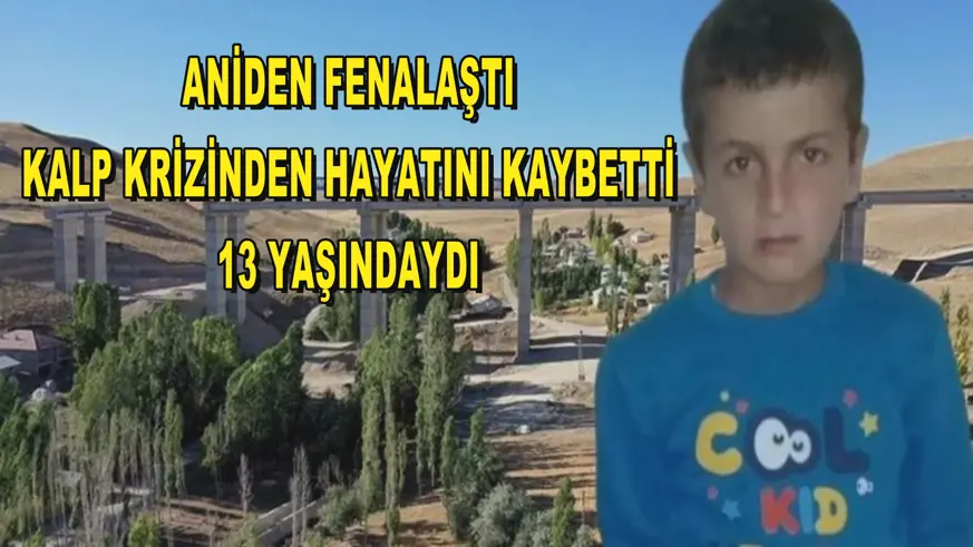 Kalp krizinden hayatını kaybetti