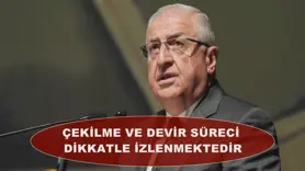 Çekilme ve devir süreci dikkatle izlenmektedir