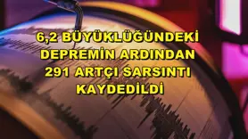 291 artçı sarsıntı kaydedildi