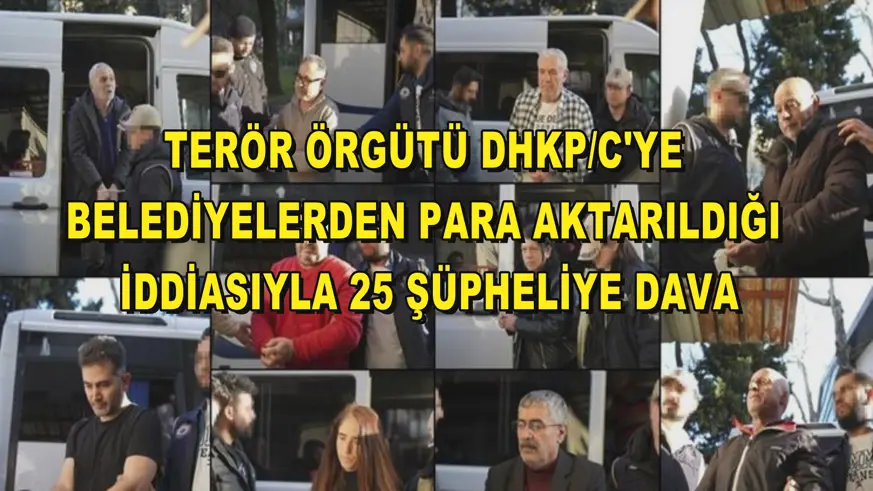 25 şüpheliye dava