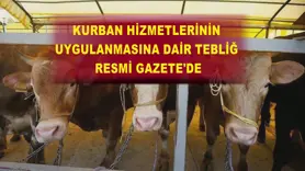 Kurban Hizmetlerinin Uygulanmasına Dair Tebliğ, Resmi Gazete'de