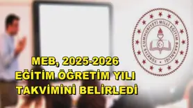 MEB, 2025-2026 eğitim öğretim yılı takvimini belirledi