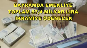  Bayramda emekliye toplam 57,4 milyar lira ikramiye ödenecek