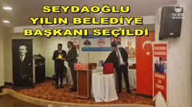 Seydaoğlu Yılın Belediye Başkanı seçildi