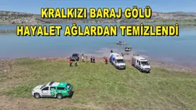Kralkızı Baraj Gölü hayalet ağlardan temizlendi