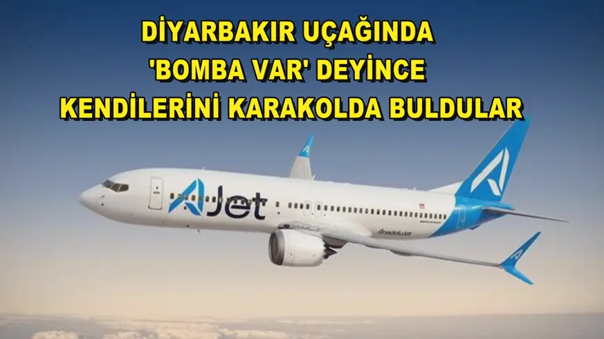 Diyarbakır uçağında 'bomba var' deyince kendilerini karakolda buldular