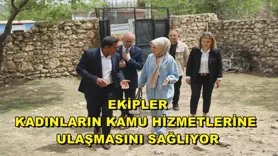 Ekipler kadınların kamu hizmetlerine ulaşmasını sağlıyor