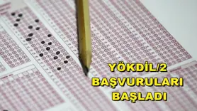 YÖKDİL/2 başvuruları başladı