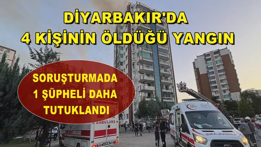 Diyarbakır'da 4 kişinin öldüğü yangın