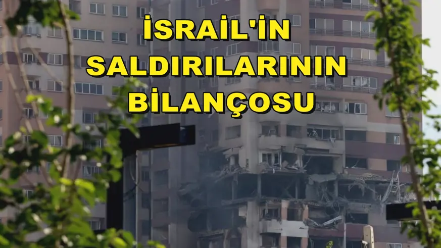 İsrail'in saldırılarının bilançosu