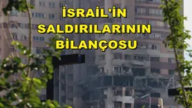İsrail'in saldırılarının bilançosu
