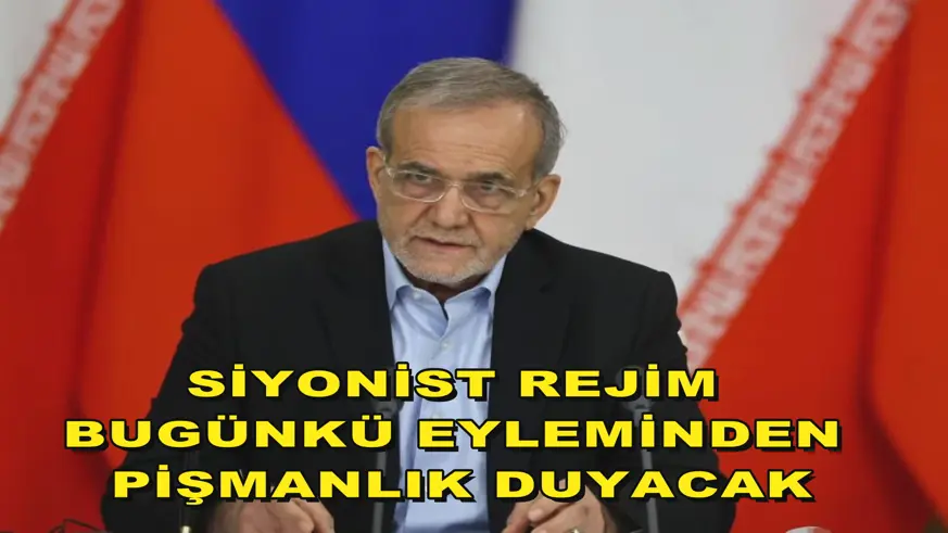 Siyonist rejim bugünkü eyleminden pişmanlık duyacak