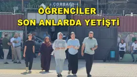 Öğrenciler son anlarda yetişti