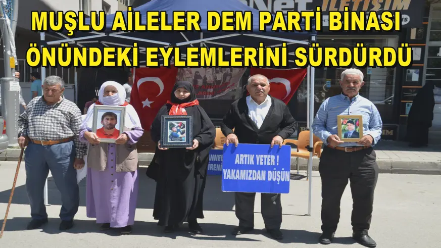Muşlu aileler DEM Parti binası önündeki eylemlerini sürdürdü