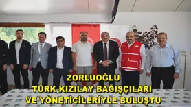 Zorluoğlu, Türk Kızılay bağışçıları ve yöneticileriyle buluştu