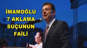 Ekrem İmamoğlu 7 aklama suçunun faili