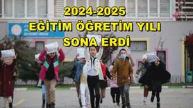 2024-2025 eğitim öğretim yılı sona erdi