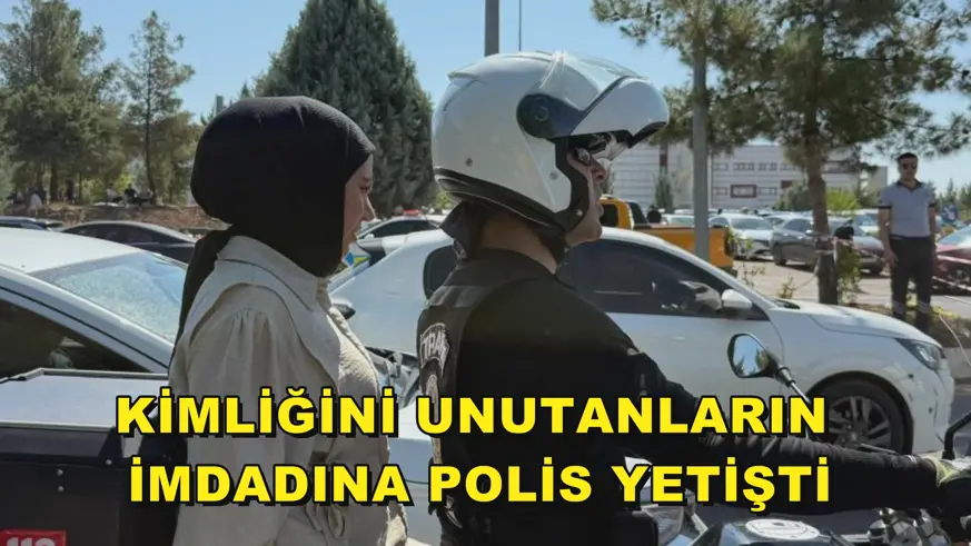 Kimliğini unutanların imdadına polis yetişti