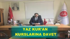 Yaz Kur'an kurslarına davet