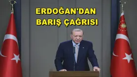 Erdoğan'dan barış çağrısı