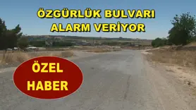 Özgürlük Bulvarı alarm veriyor