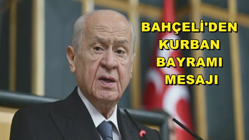  Bahçeli'den Kurban Bayramı mesajı